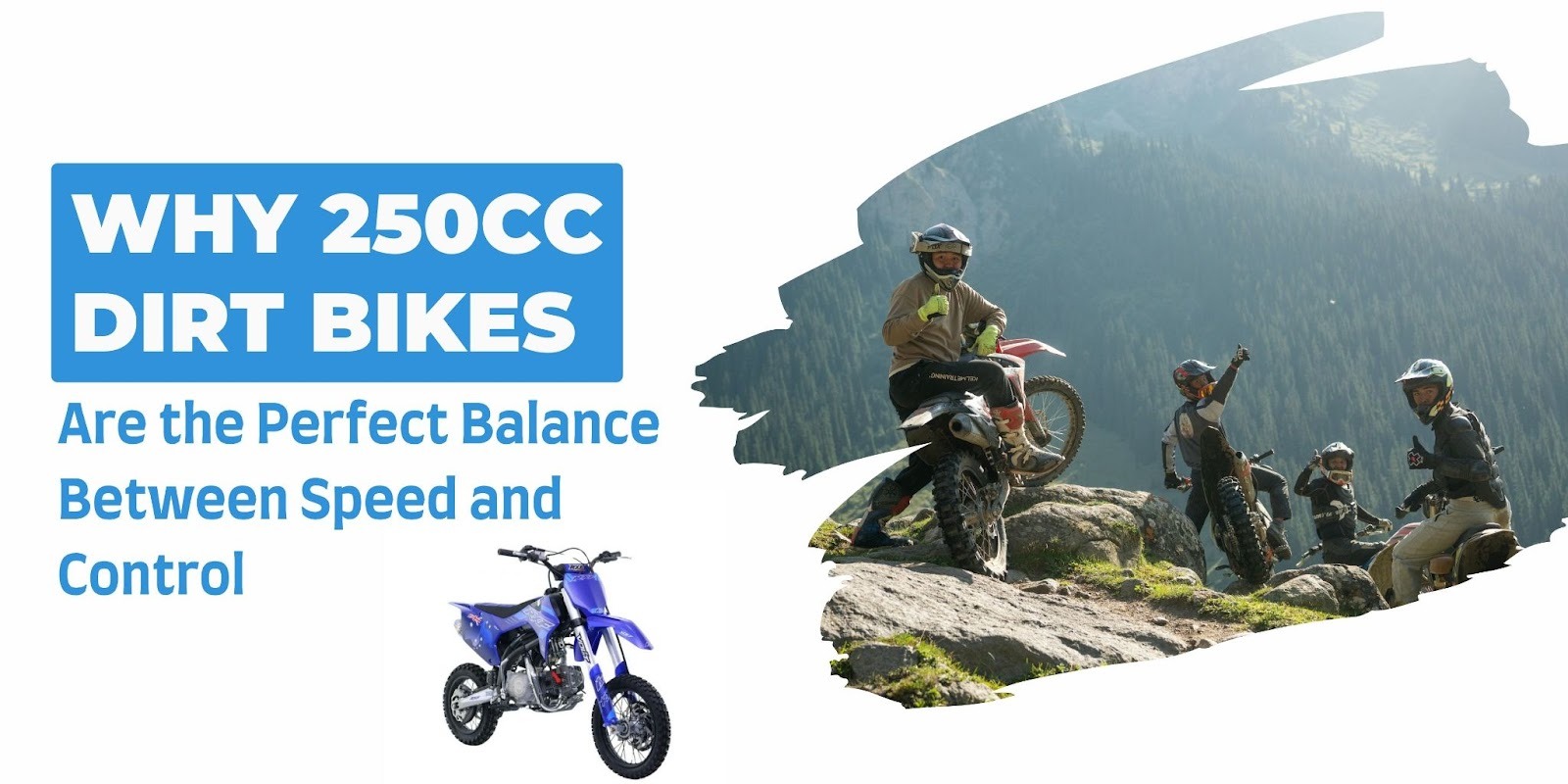 Why 250cc Dirt Bikes Are the Perfect Balance Between Speed and Control